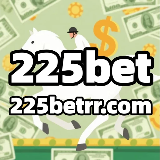 225bet
